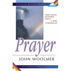 Thinking Clearly about Prayer