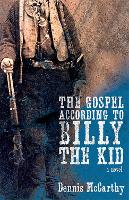 The Gospel According to Billy the Kid