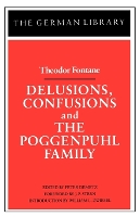 Delusions, Confusions, and the Poggenpuhl Family: Theodor Fontane