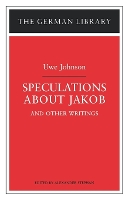 Speculations about Jakob: Uwe Johnson
