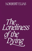 Loneliness of the Dying