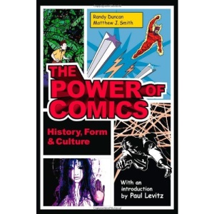 The Power of Comics: History, Form and Culture