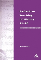 Reflective Teaching of History 11-18