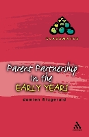 Parent Partnerships in the Early Years