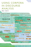 Using Corpora in Discourse Analysis