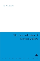 The Demoralization of Western Culture