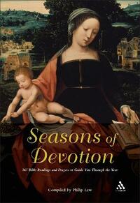 Seasons of Devotion: 365 Bible Meditations to Guide You Through the Year