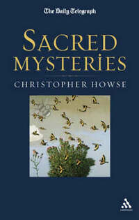 Sacred Mysteries: A "Daily Telegraph" Book