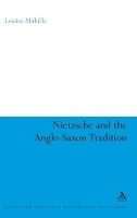 Nietzsche and the Anglo-Saxon Tradition