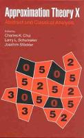 Approximation Theory X  Abstract and Classical Analysis