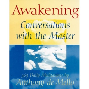 Awakening: Conversations with the Master - 365 Daily Meditations