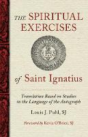 The Spiritual Exercises of St. Ignatius