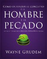 Cómo entender el concepto del hombre y el pecado