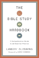 The Bible Study Handbook – A Comprehensive Guide to an Essential Practice