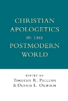 Christian Apologetics in the Postmodern World