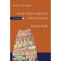 Old Testament Theology – Israel`s Faith