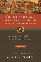 Christianity and Western Thought – Journey to Postmodernity in the Twentieth Century