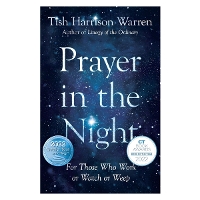 Prayer in the Night – For Those Who Work or Watch or Weep
