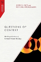 Questions of Context – Reading a Century of German Mission Theology