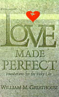 Love Made Perfect