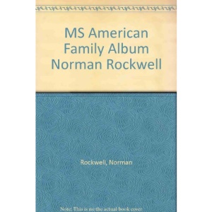 MS American Family Album Norman Rockwell