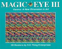 Magic Eye III: A New Dimension in Art
