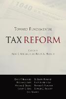 Toward Fundamental Tax Reform