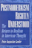 Postmodernism Rightly Understood