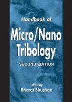Handbook of Micro/Nano Tribology