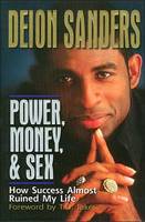 Power, Money and   Sex