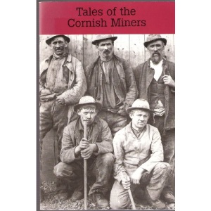 Tales of the Cornish Miners