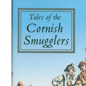 Tales of the Cornish Smugglers