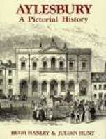 Aylesbury: A Pictorial History