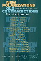 New Polarizations and Old Contradictions: The Crisis