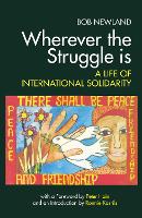 Wherever the Struggle is