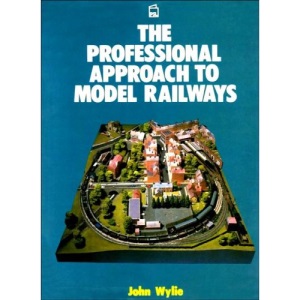 The Professional Approach to Model Railways