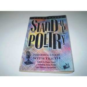 Stand-up Poetry: Performance Poems with Teeth (IVP: frameworks)