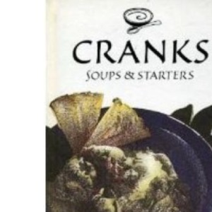 Soups and Starters (Cranks S.)