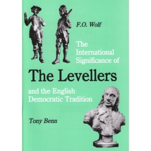 The International Significance of the Levellers and the English Democratic Tradition