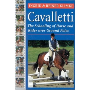 Cavalletti: Schooling of Horse and Rider Over Ground Rails