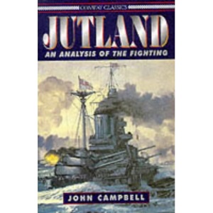 Jutland: An Analysis of the Fighting (Conway Classics)