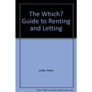 The Which? Guide to Renting and Letting