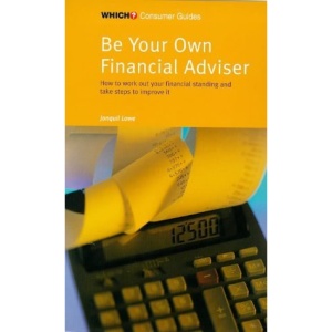 Be Your Own Financial Adviser