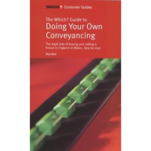 "Which?" Guide to Doing Your Own Conveyancing ("Which?" Consumer Guides)
