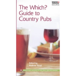 The "Which?" Guide to Country Pubs ("Which?" Guides)