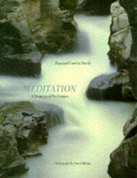 Meditation: A Treasury of Technique