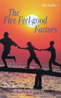 Five Feel-Good Factors: The Key to True Happiness