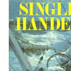 Single Handed: "Observer"/Europe 1 Single-Handed Transatlantic Race