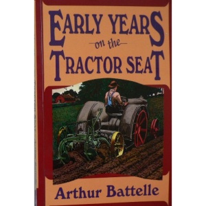 Early Years on the Tractor Seat (Tractor Seat Trilogy)