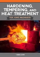 Hardening, Tempering and Heat Treatment
